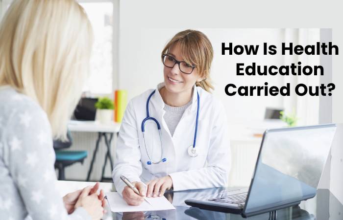 How Is Health Education Carried Out_ (6)