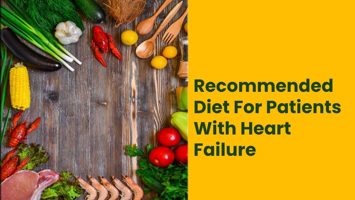 recommended-diet-for-patients-with-heart-failure