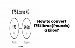 175 Libras a Kilos: How to Convert 175 Libras(Pounds) to kilograms?