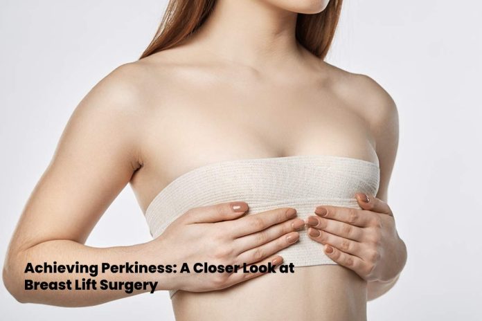 Breast Lift Surgery